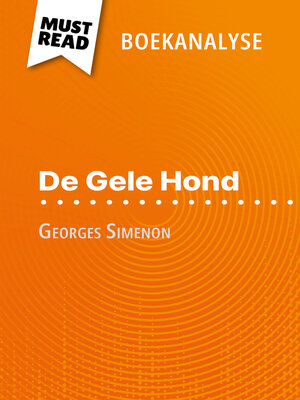 cover image of De Gele Hond van Georges Simenon (Boekanalyse)